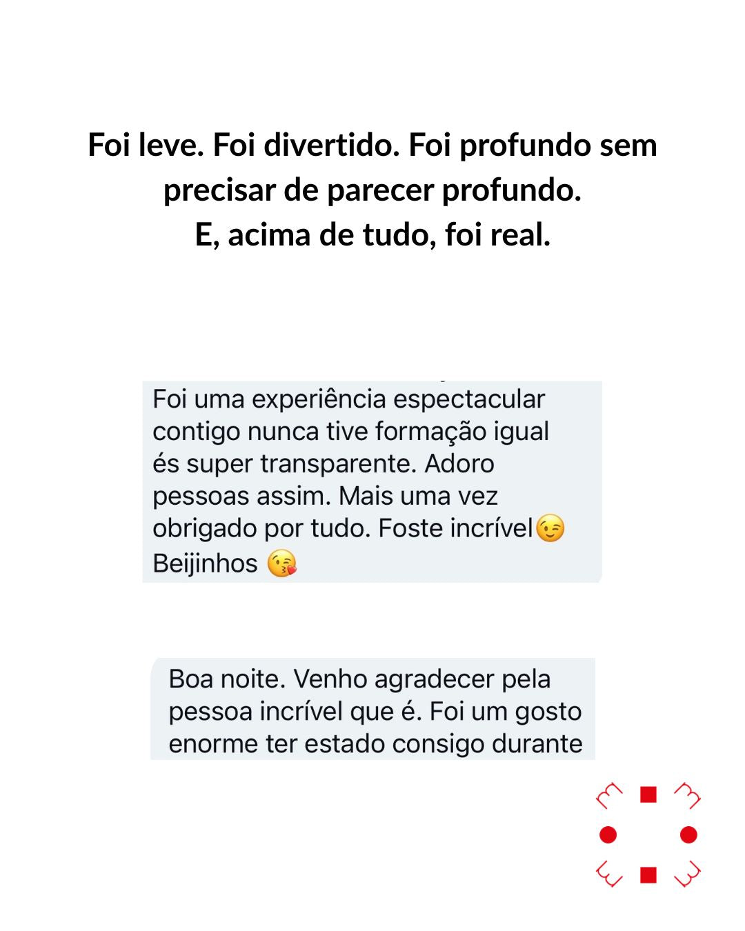 Fui ensinar comunicação. Saí a aprender humanidade.